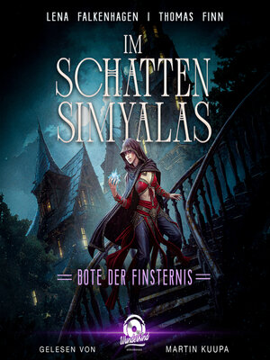cover image of Bote der Finsternis--Im Schatten Simyalas, Band 2 (Ungekürzt)